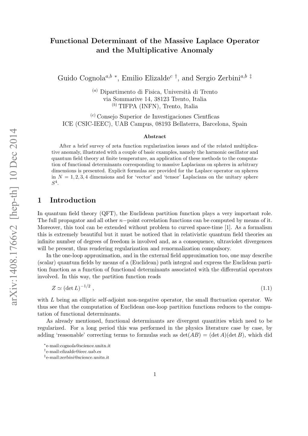 Functional Determinant of the Massive Laplace Operator and the Multiplicative Anomaly