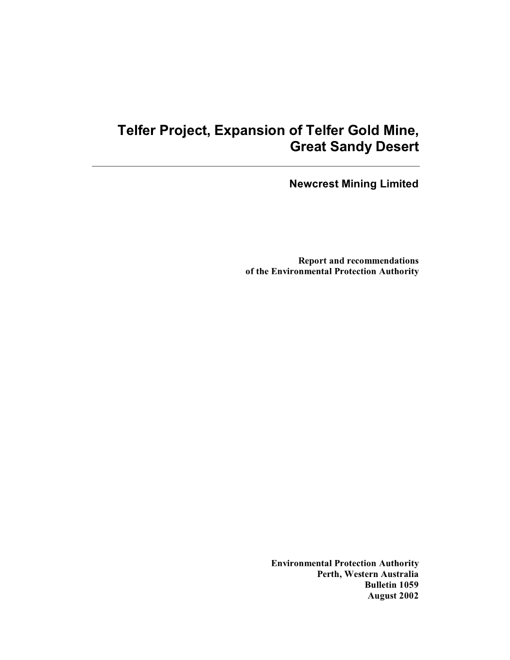 Telfer Project, Expansion of Telfer Gold Mine, Great Sandy Desert