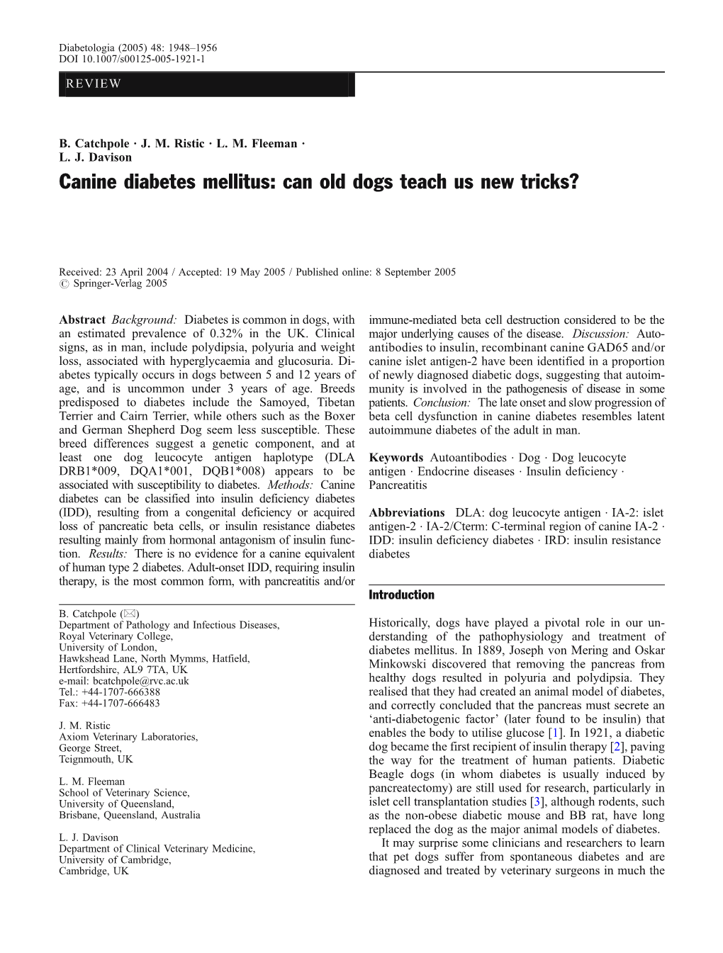 Canine Diabetes Mellitus: Can Old Dogs Teach Us New Tricks?