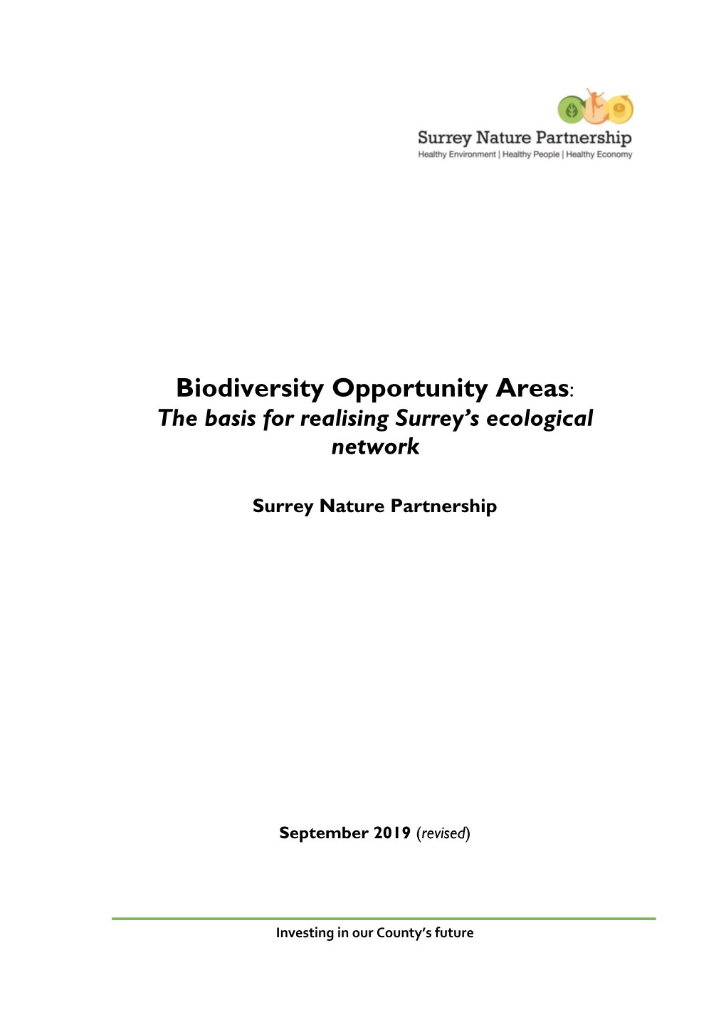 Biodiversity Opportunity Areas: the Basis for Realising Surrey's Local