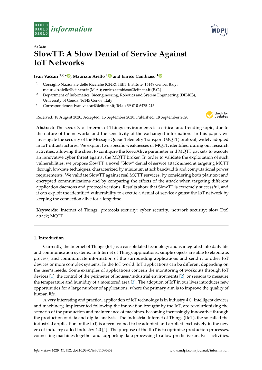 Slowtt: a Slow Denial of Service Against Iot Networks