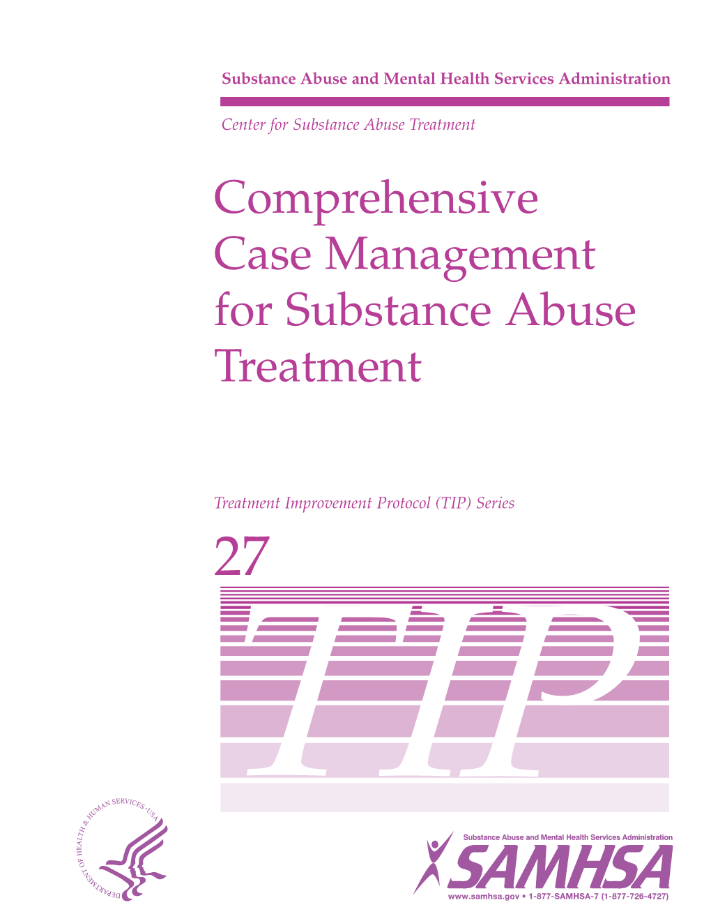 Comprehensive Case Management for Substance Abuse Treatment