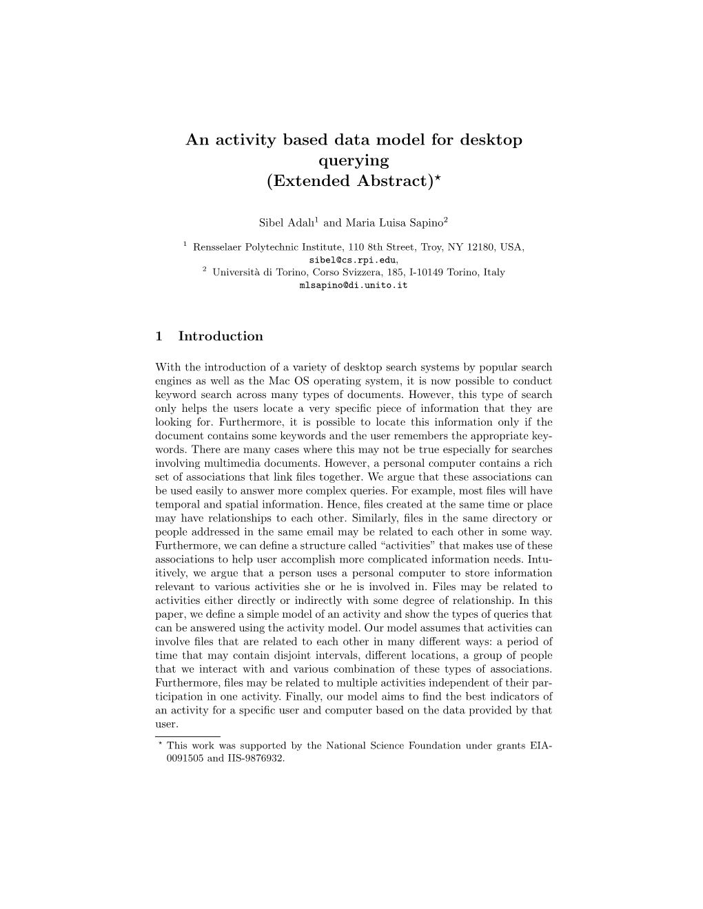 An Activity Based Data Model for Desktop Querying (Extended Abstract)?