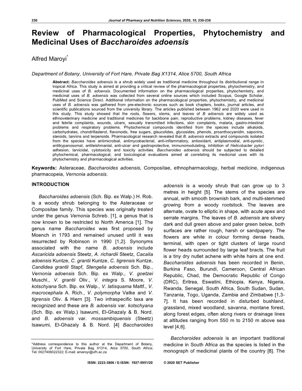 Review of Pharmacological Properties, Phytochemistry and Medicinal Uses of Baccharoides Adoensis