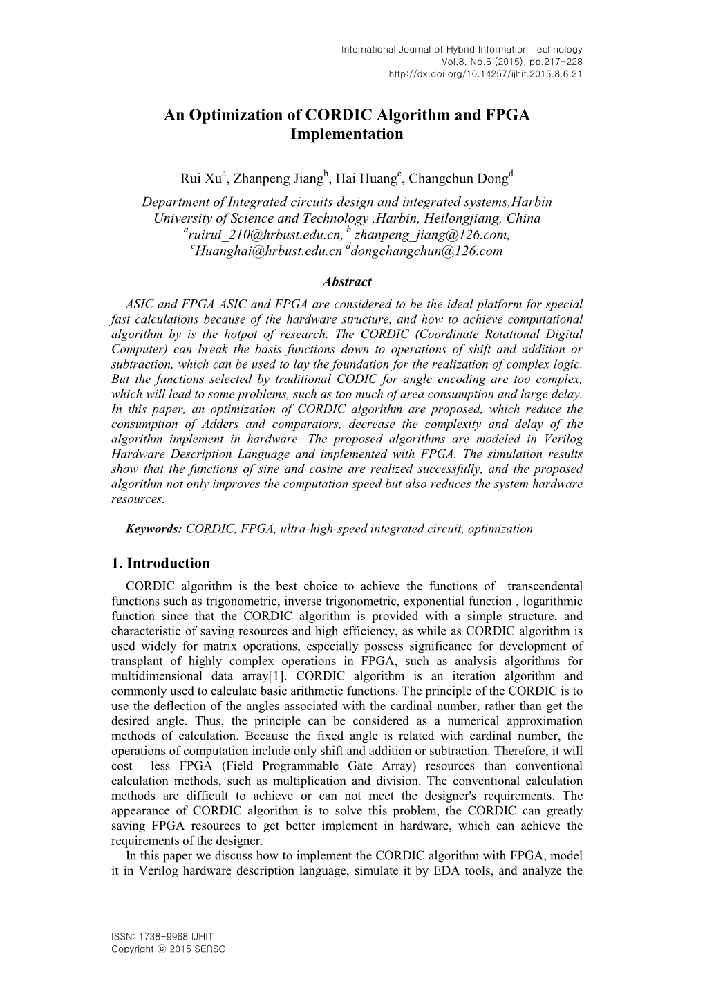 An Optimization of CORDIC Algorithm and FPGA Implementation