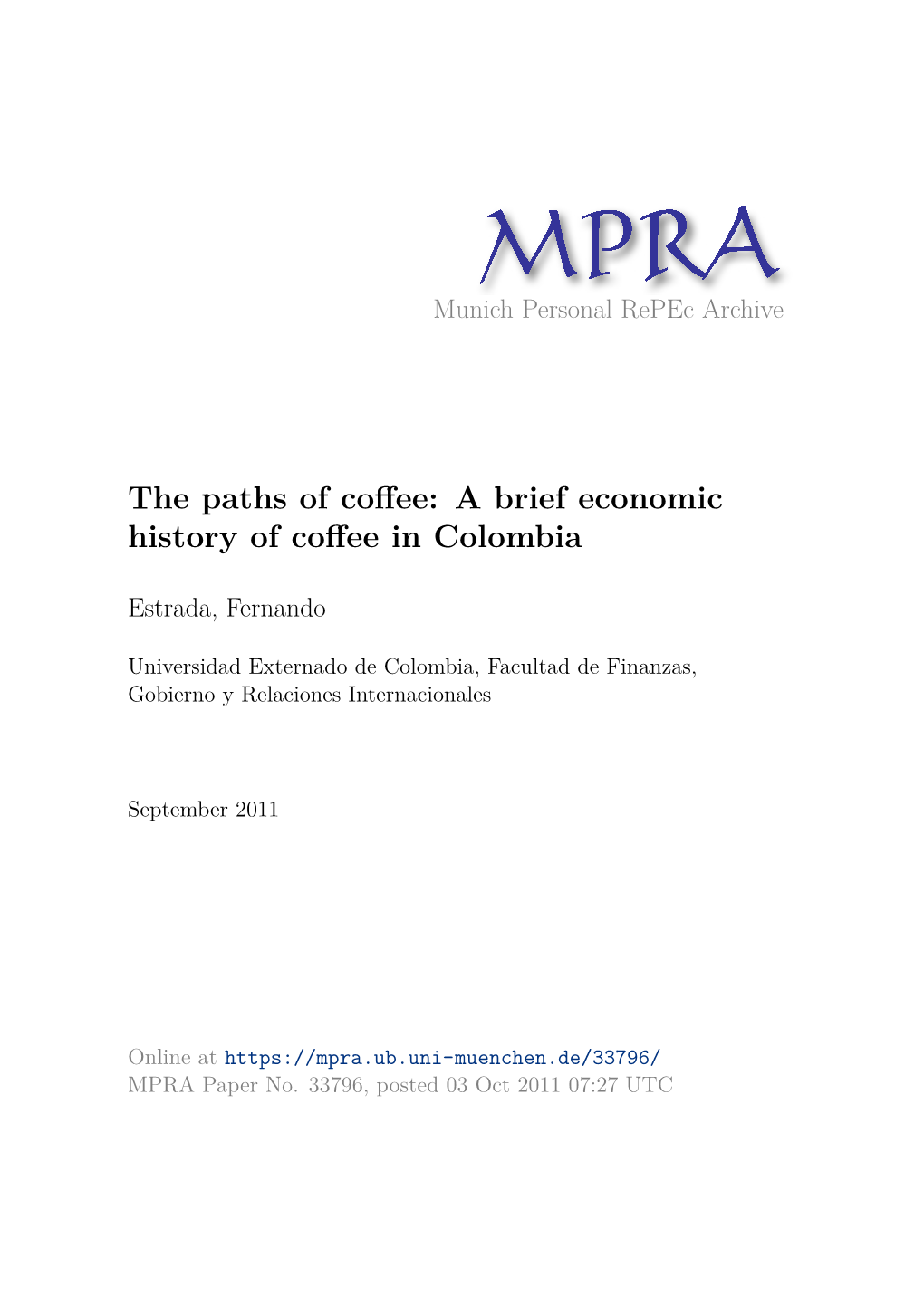 A Brief Economic History of Coffee in Colombia