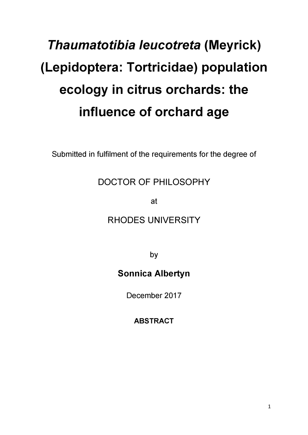 Thaumatotibia Leucotreta (Meyrick) (Lepidoptera: Tortricidae) Population Ecology in Citrus Orchards: the Influence of Orchard Age