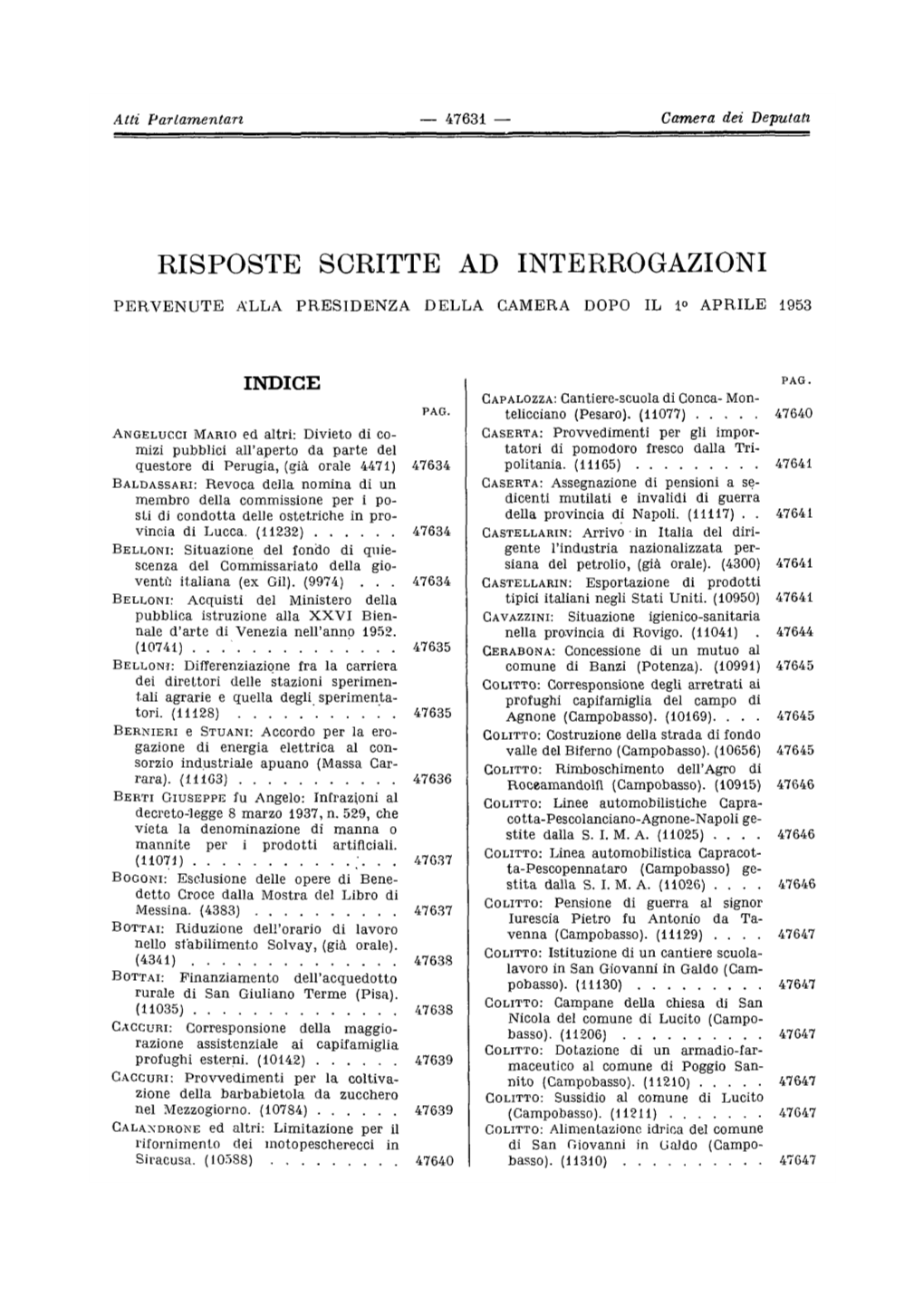 Testi Delle Risposte Scritte Ad Interrogazioni Della I Legislatura