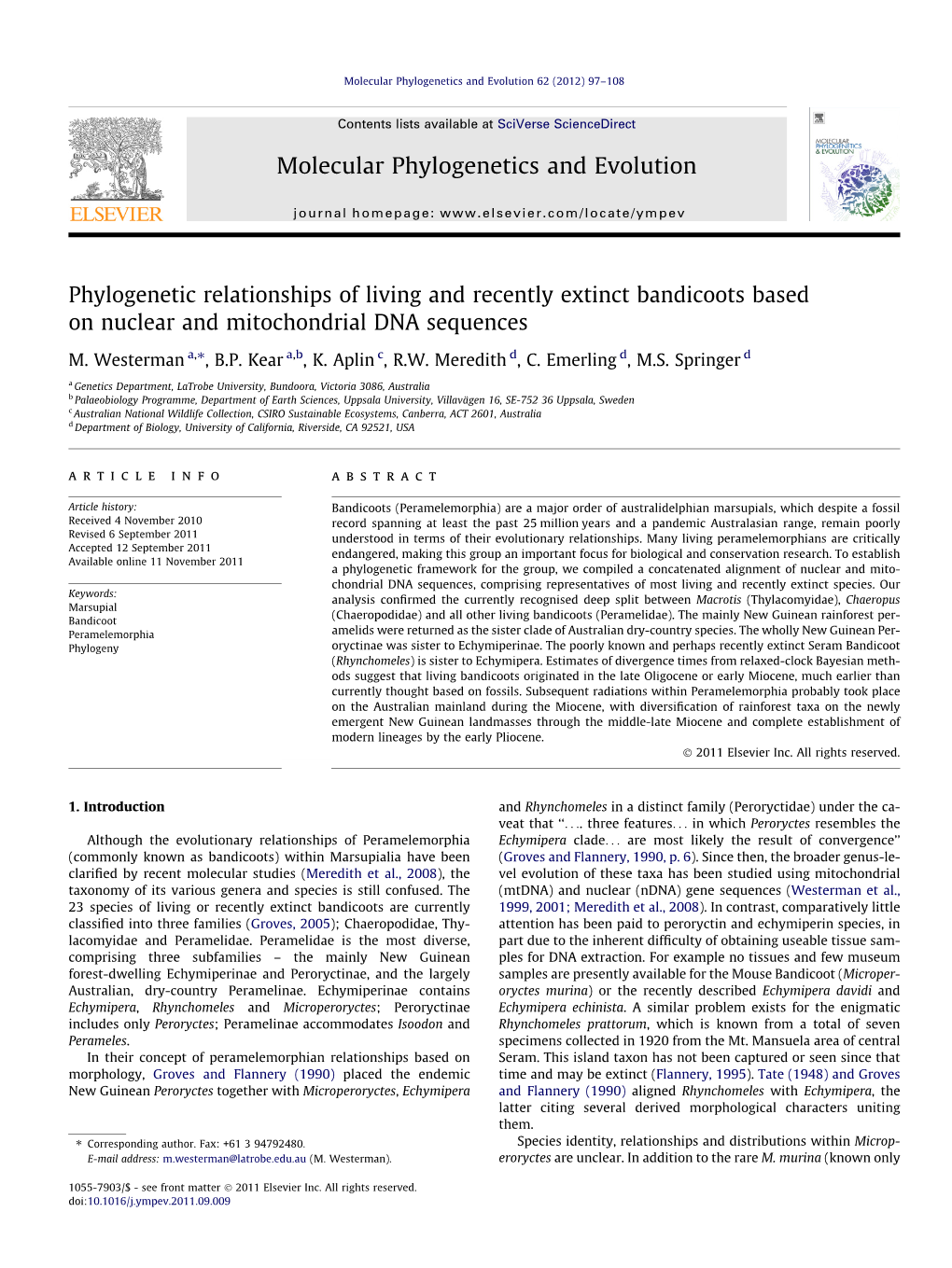 Phylogenetic Relationships of Living and Recently Extinct Bandicoots Based on Nuclear and Mitochondrial DNA Sequences ⇑ M