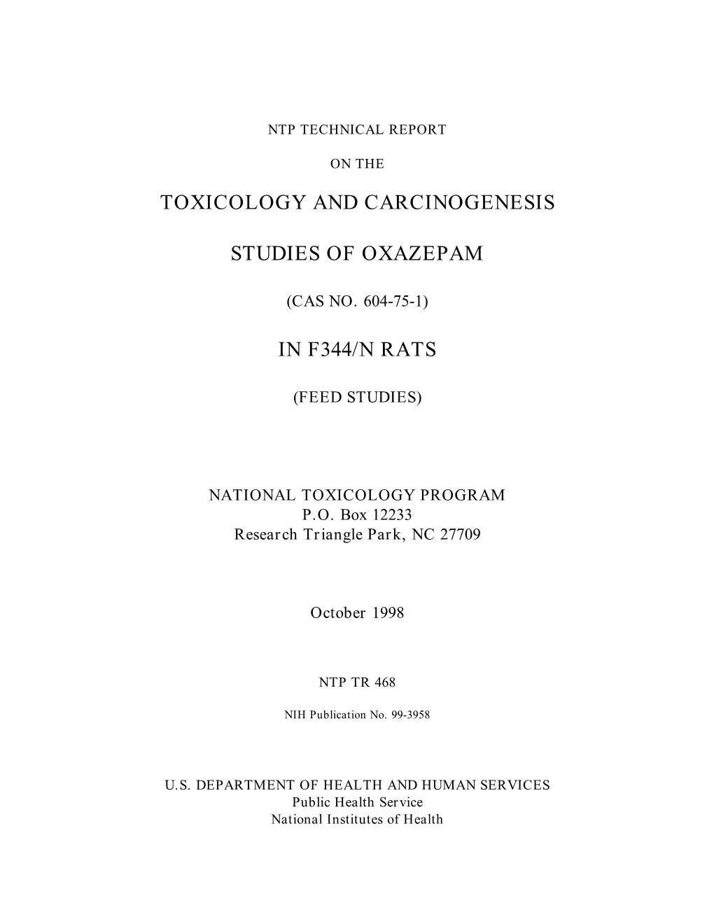 TR-468: Oxazepam (CASRN 604-75-1) in F344/N Rats