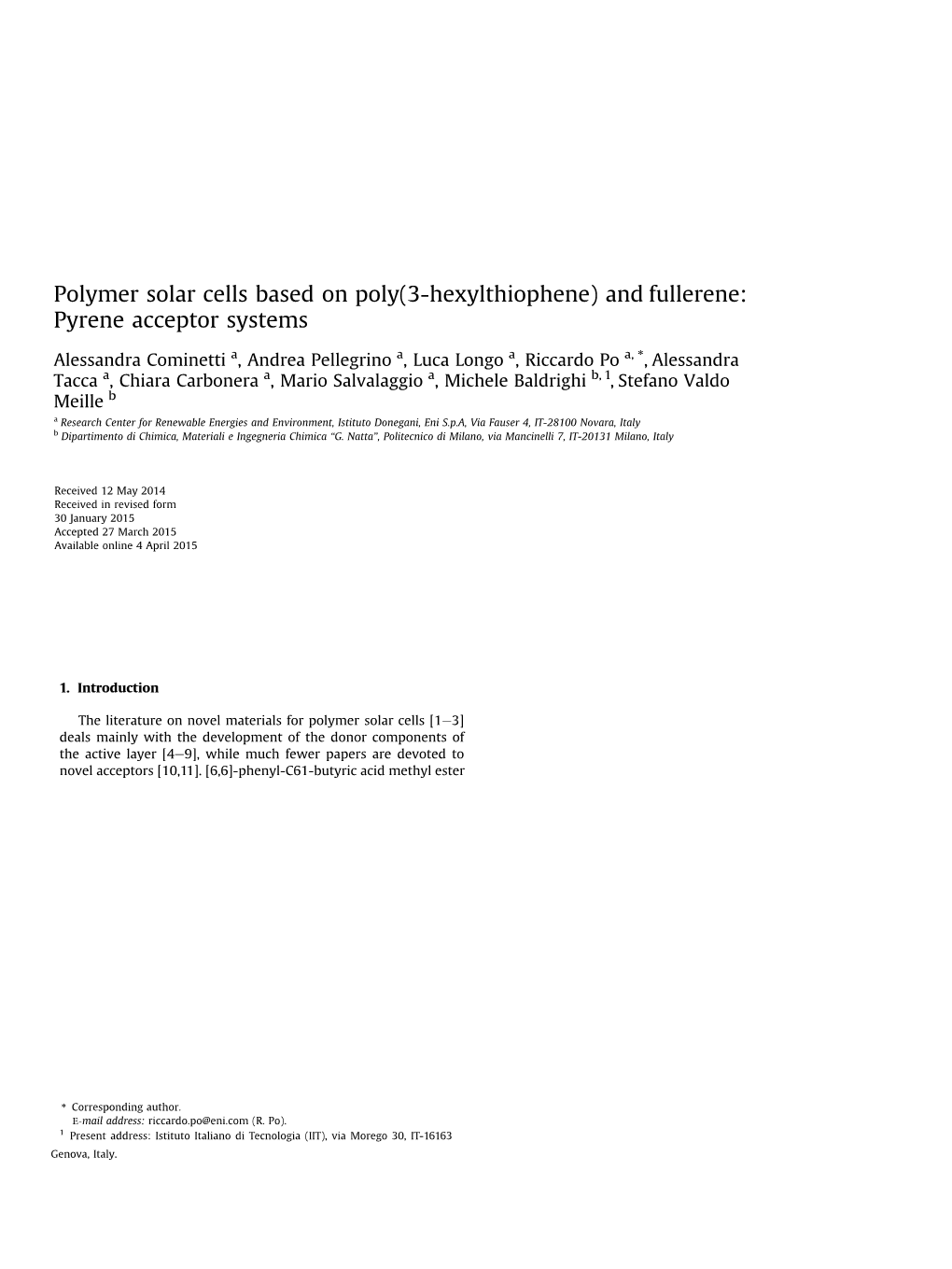 Polymer Solar Cells Based on Poly(3-Hexylthiophene) and Fullerene: Pyrene Acceptor Systems