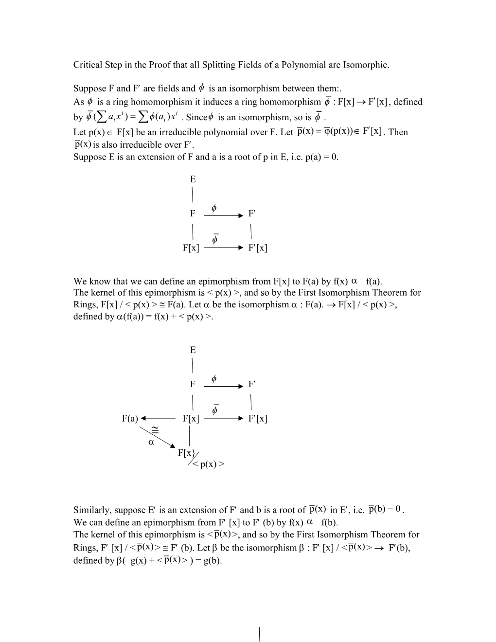 Suppose F and F Are Fields and Is an Isomorphism Between Them