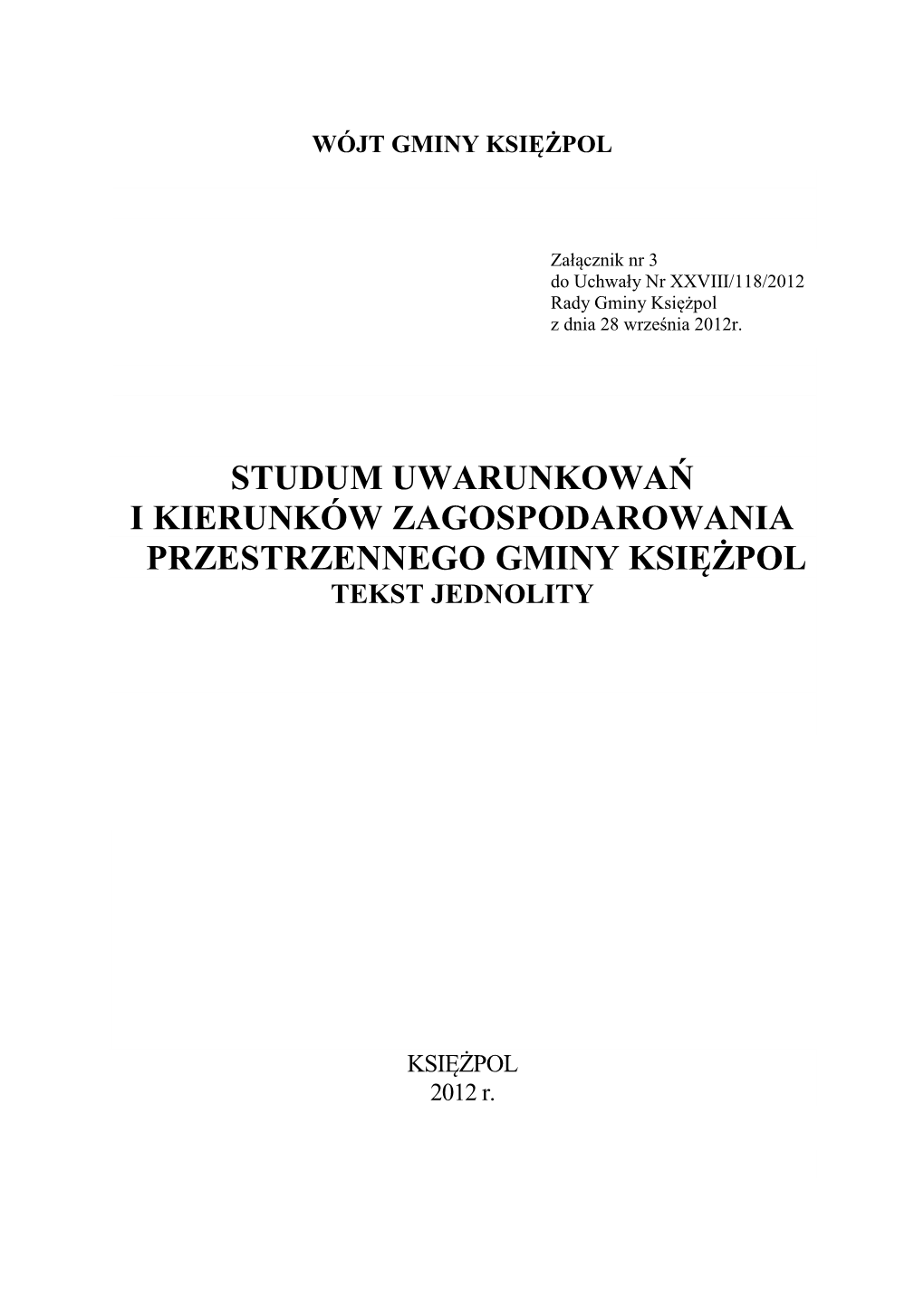 Studum Uwarunkowań I Kierunków Zagospodarowania Przestrzennego Gminy Księżpol Tekst Jednolity