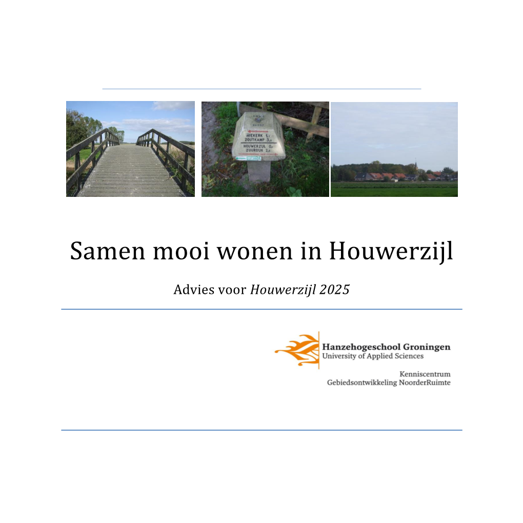 Samen Mooi Wonen in Houwerzijl. Advies Voor