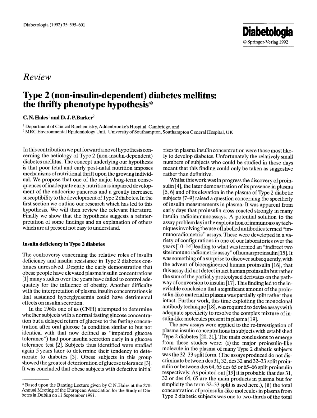 Type 2 (Non-Insulin-Dependent) Diabetes Mellitus: the Thrifty Phenotype Hypothesis*