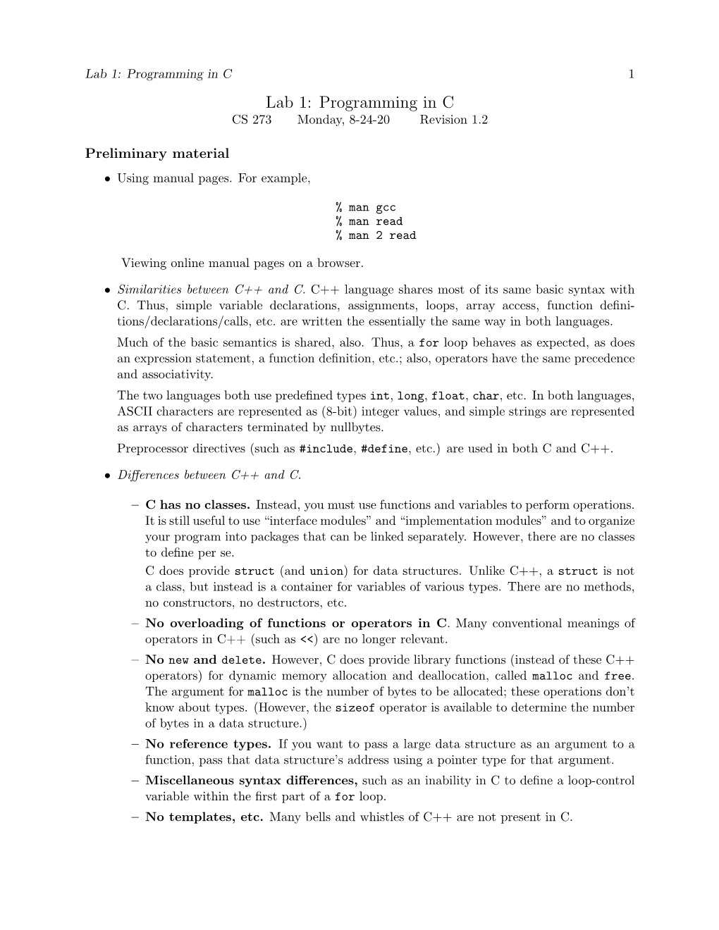 Lab 1: Programming in C 1 Lab 1: Programming in C CS 273 Monday, 8-24-20 Revision 1.2