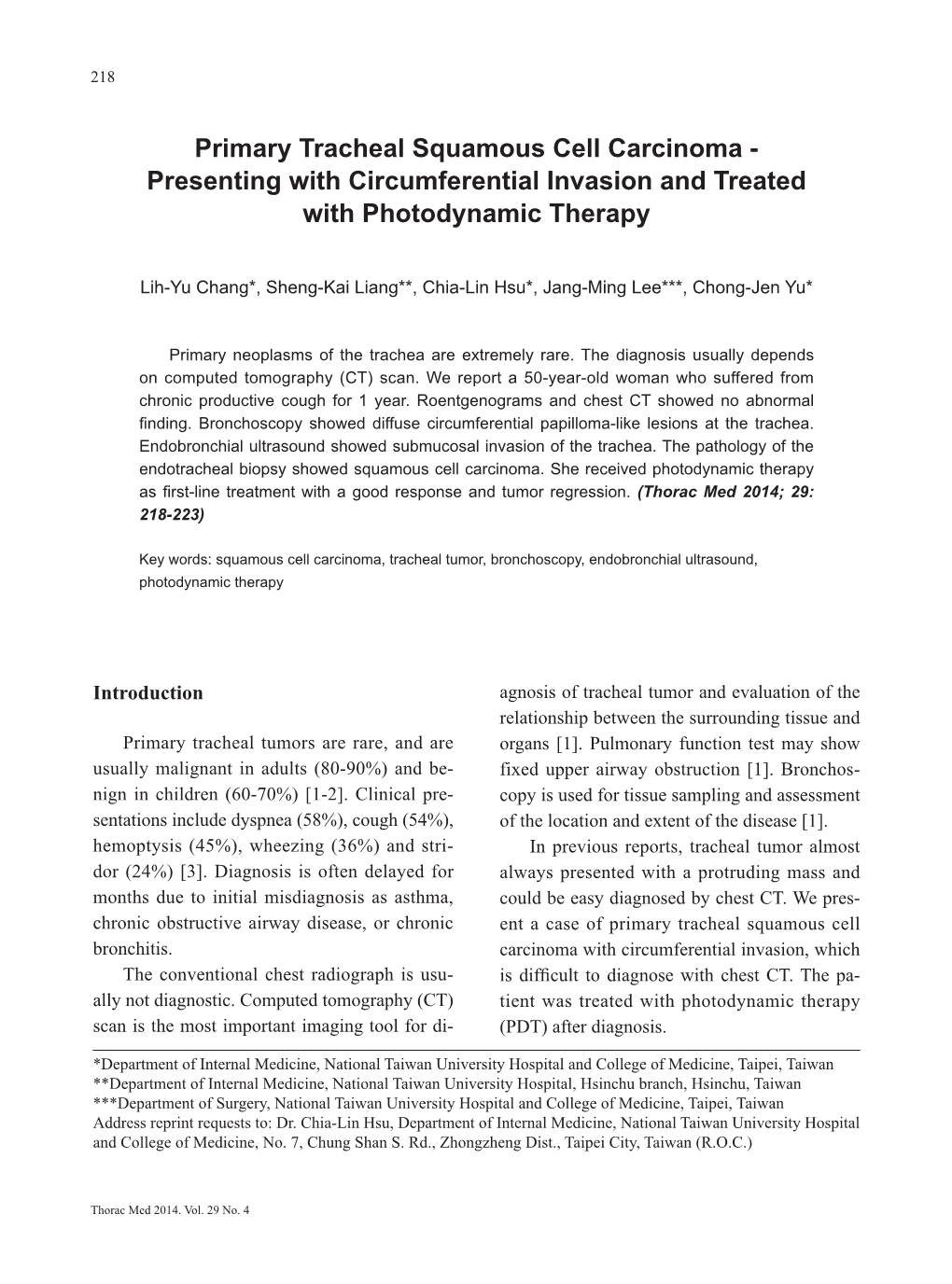 Primary Tracheal Squamous Cell Carcinoma - Presenting with Circumferential Invasion and Treated with Photodynamic Therapy