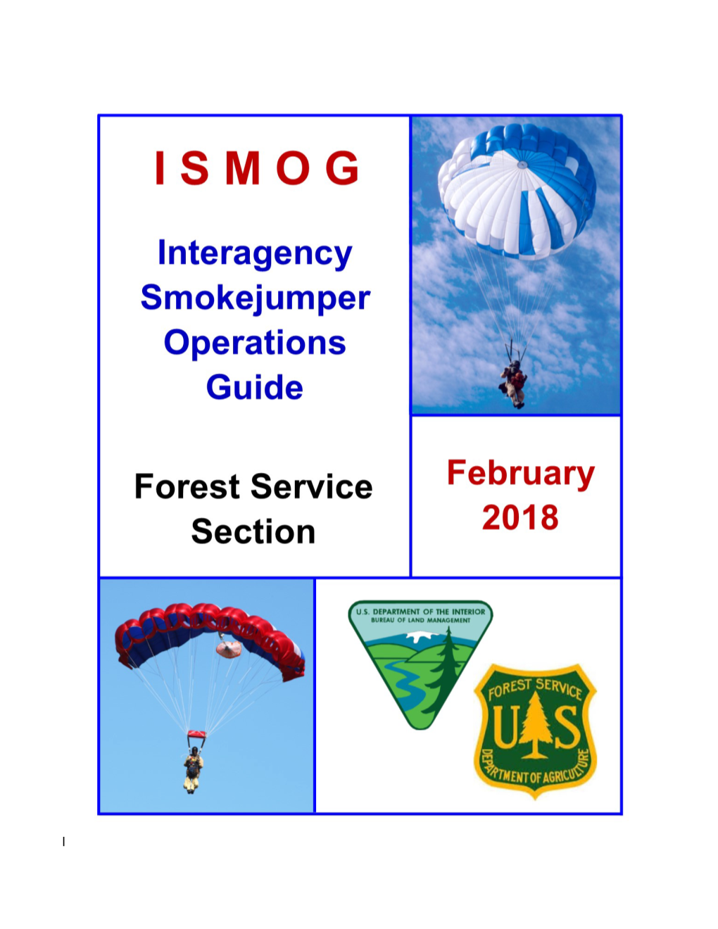 ISMOG Interagency Smokejumper Operations Guide, Forest Service