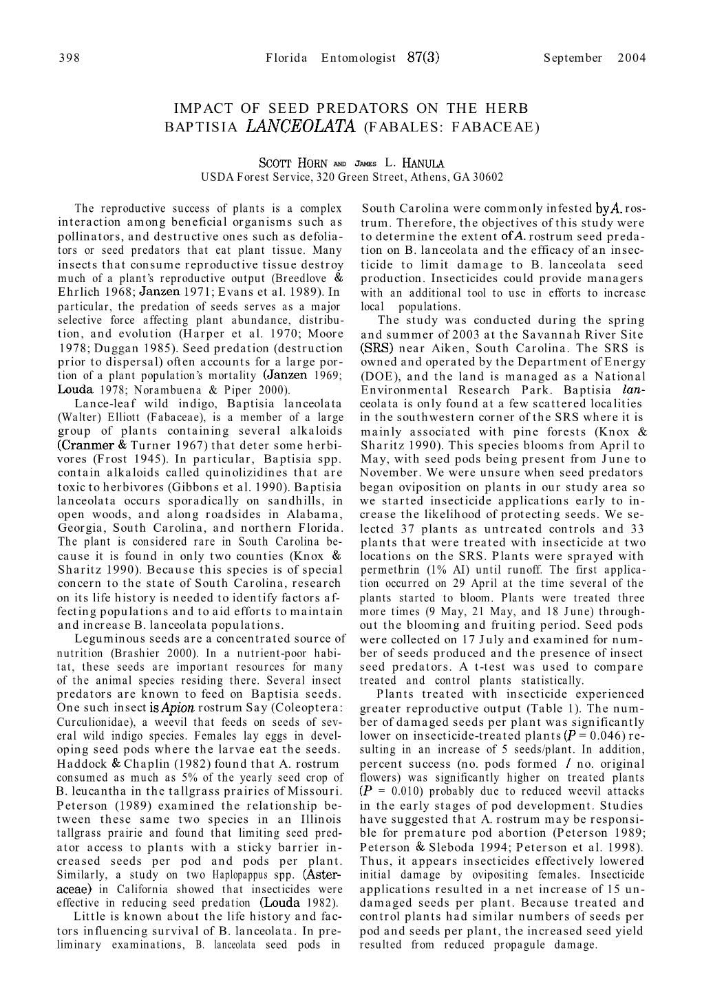 Impact of Seed Predators on the Herb Baptisia Lanceolata (Fabales: Fabaceae)