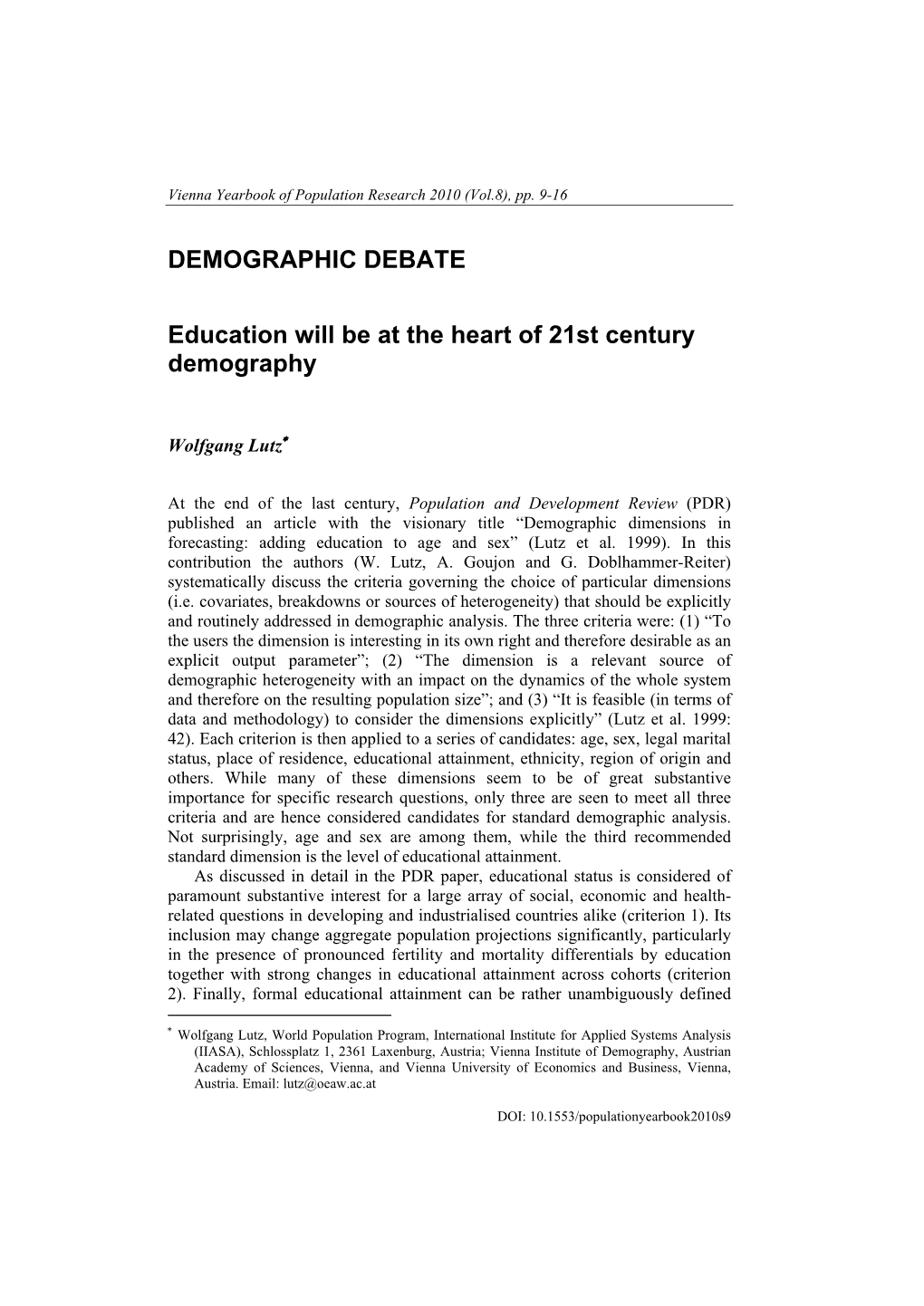 Education Will Be at the Heart of 21St Century Demography