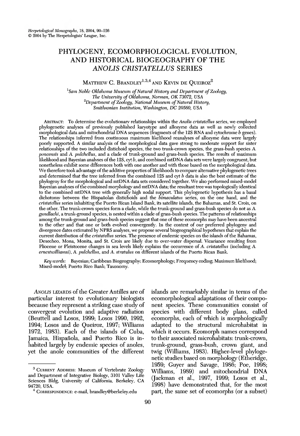 Phylogeny, Ecomorphological Evolution, and Historical Biogeography of the Anolis Cristatellus Series