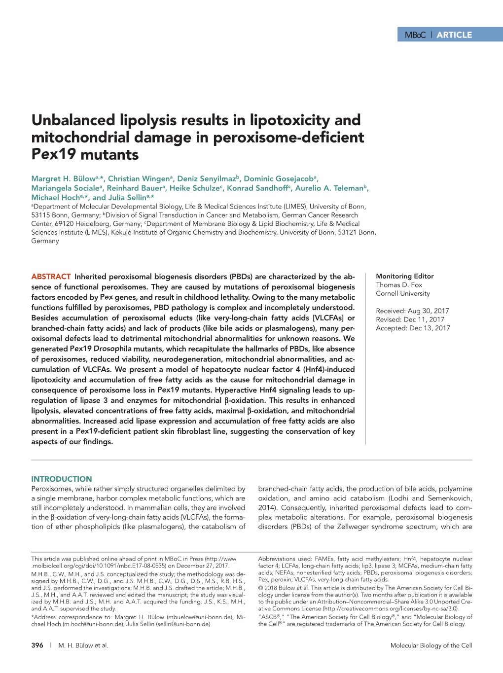 Unbalanced Lipolysis Results in Lipotoxicity and Mitochondrial Damage in Peroxisome-Deficient Pex19 Mutants