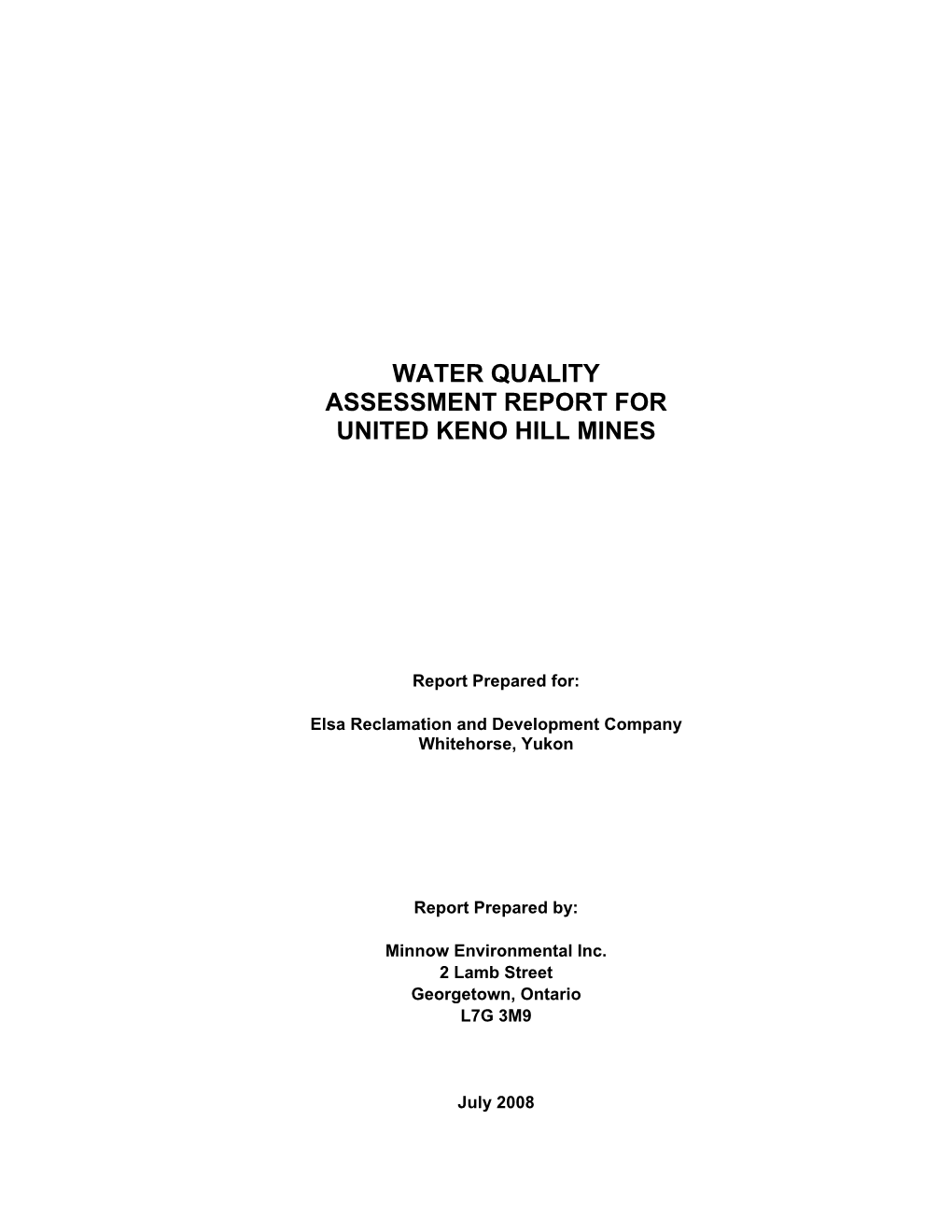 Water Quality Assessment Report for United Keno Hill Mines