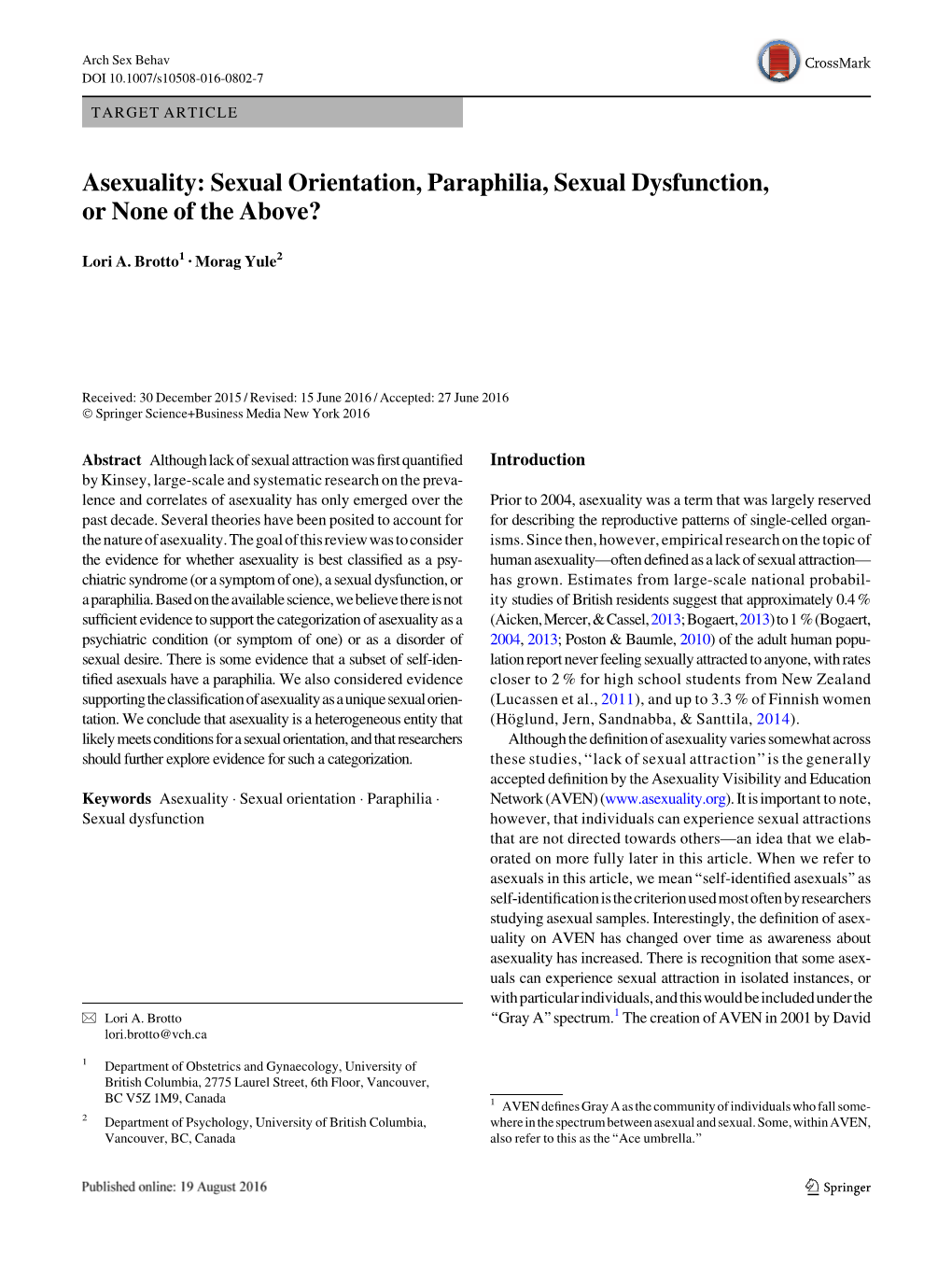 Asexuality: Sexual Orientation, Paraphilia, Sexual Dysfunction, Or None of the Above?