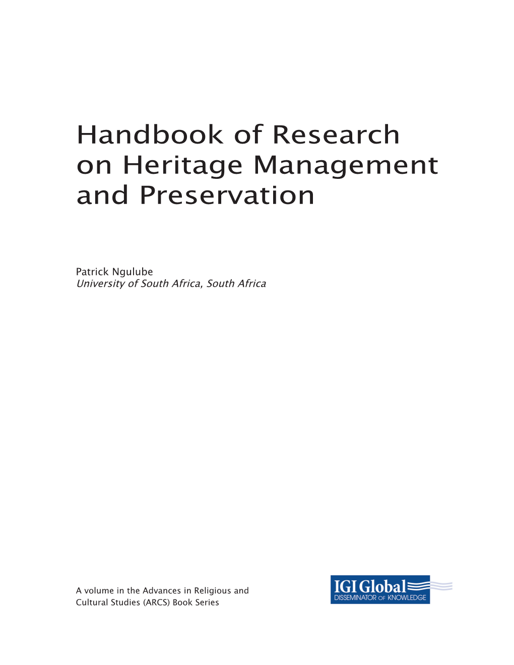 Handbook of Research on Heritage Management and Preservation