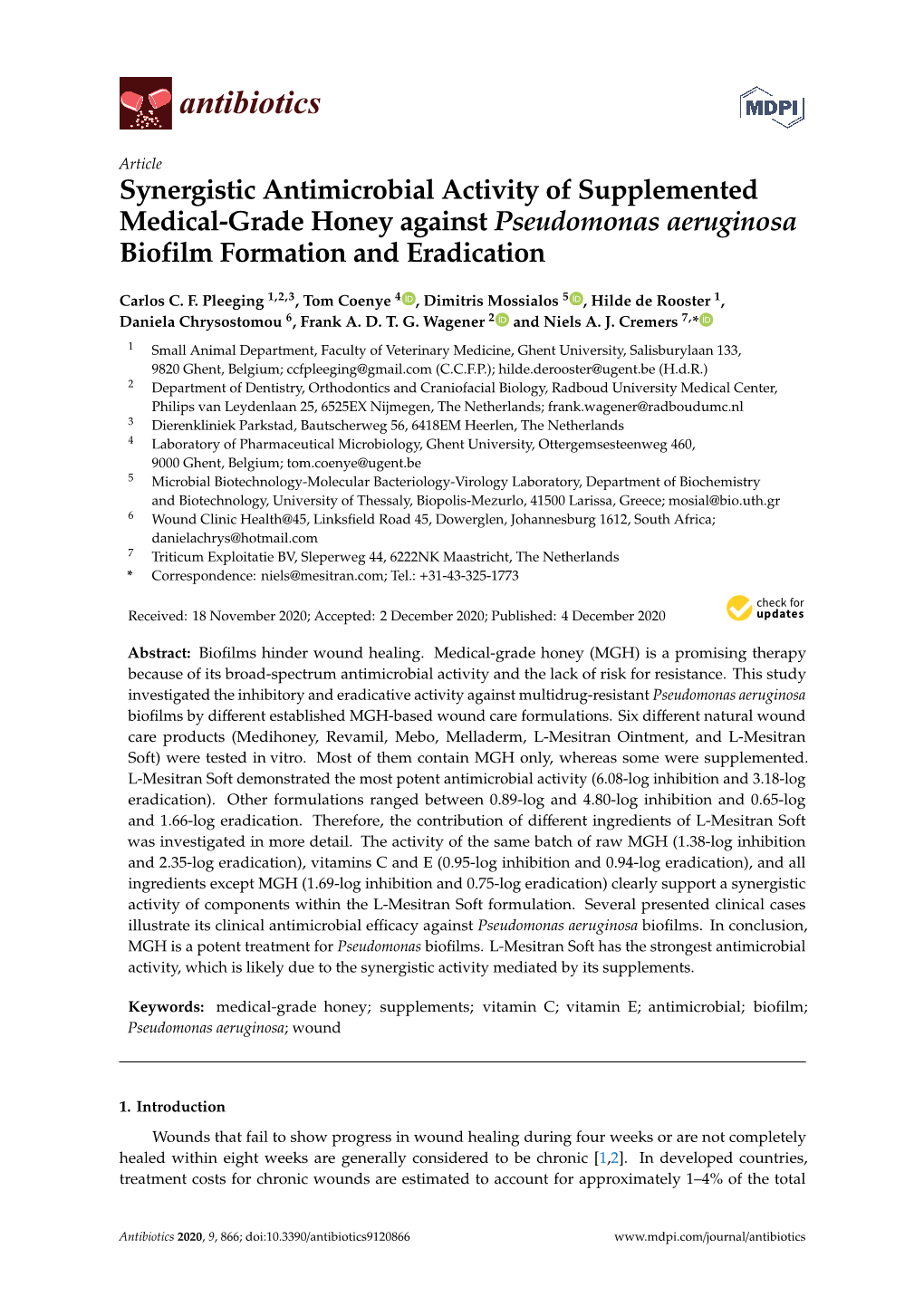 Synergistic Antimicrobial Activity of Supplemented Medical-Grade Honey Against Pseudomonas Aeruginosa Biofilm Formation and Eradication