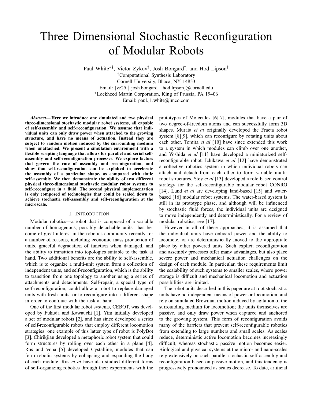 Three Dimensional Stochastic Reconfiguration of Modular Robots