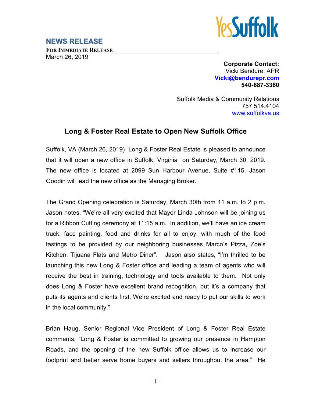 NEWS RELEASE Long & Foster Real Estate to Open New Suffolk Office