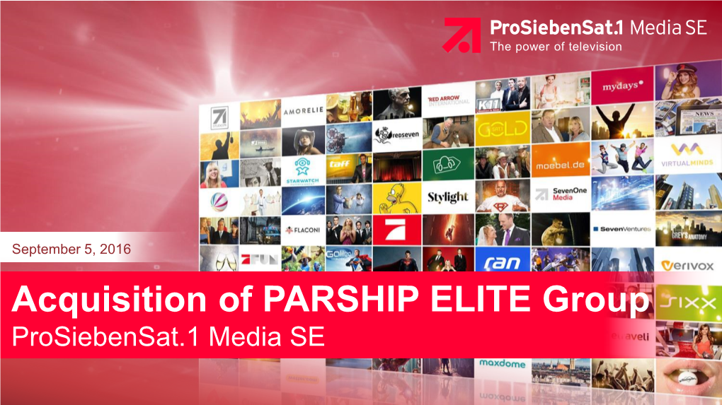 Acquisition of PARSHIP ELITE Group Prosiebensat.1 Media SE