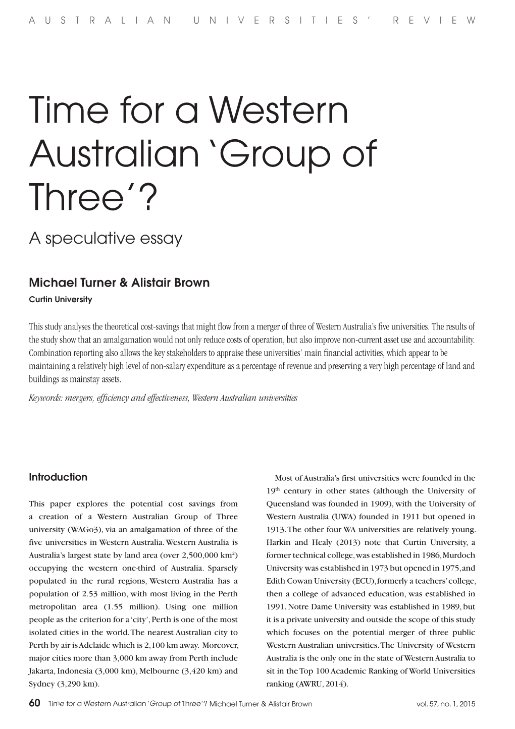 Time for a Western Australian ‘Group of Three’? a Speculative Essay