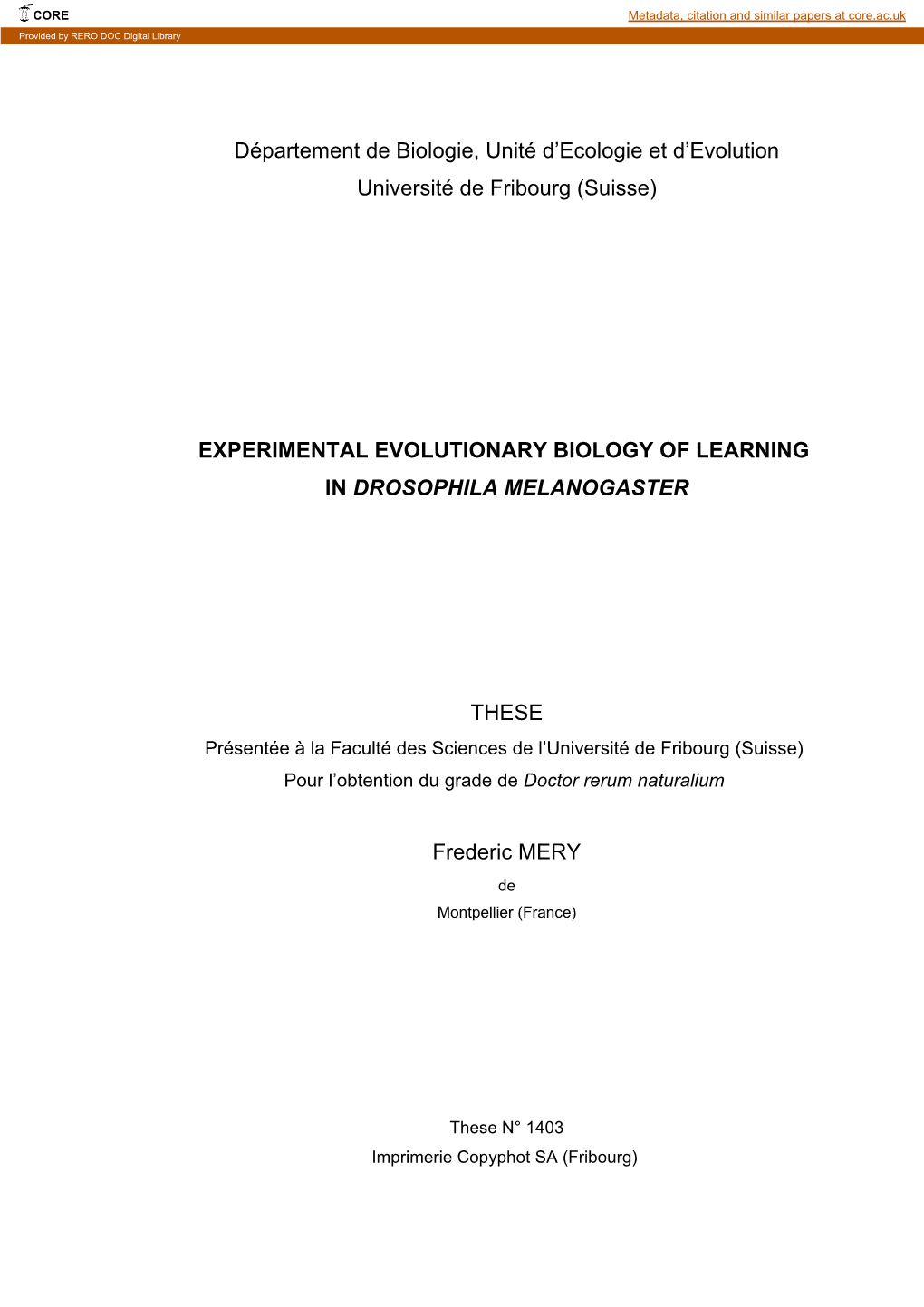 Experimental Evolutionary Biology of Learning in Drosophila Melanogaster