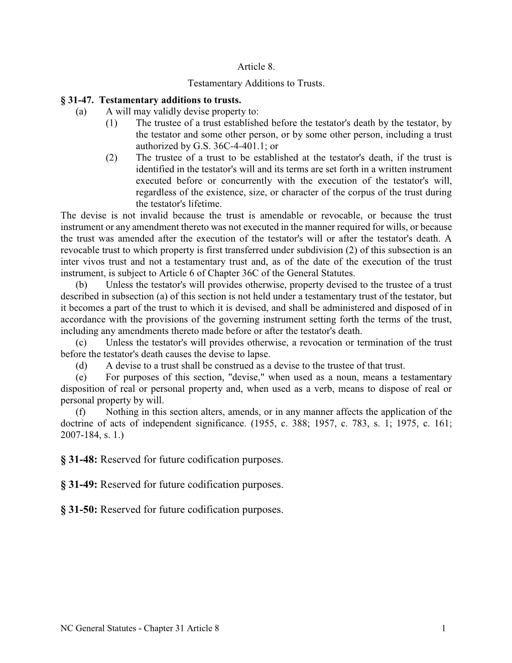 Testamentary Additions to Trusts. § 31-47