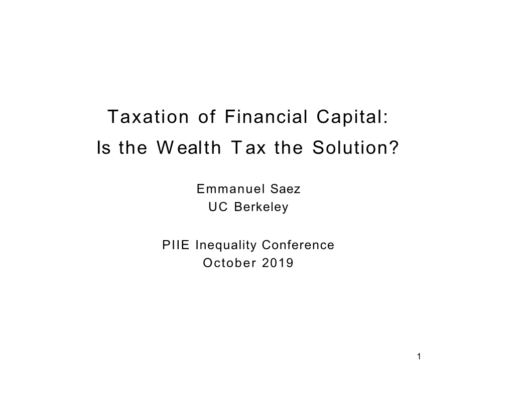 Taxation of Financial Capital: Is the Wealth Tax the Solution?