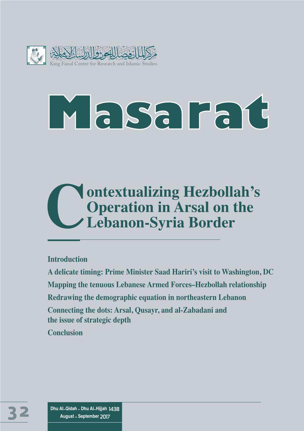 Contextualizing Hezbollah's Operation in Arsal on the Lebanon-Syria Border
