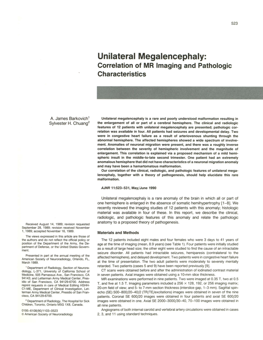 Unilateral Megalencephaly. Correlates