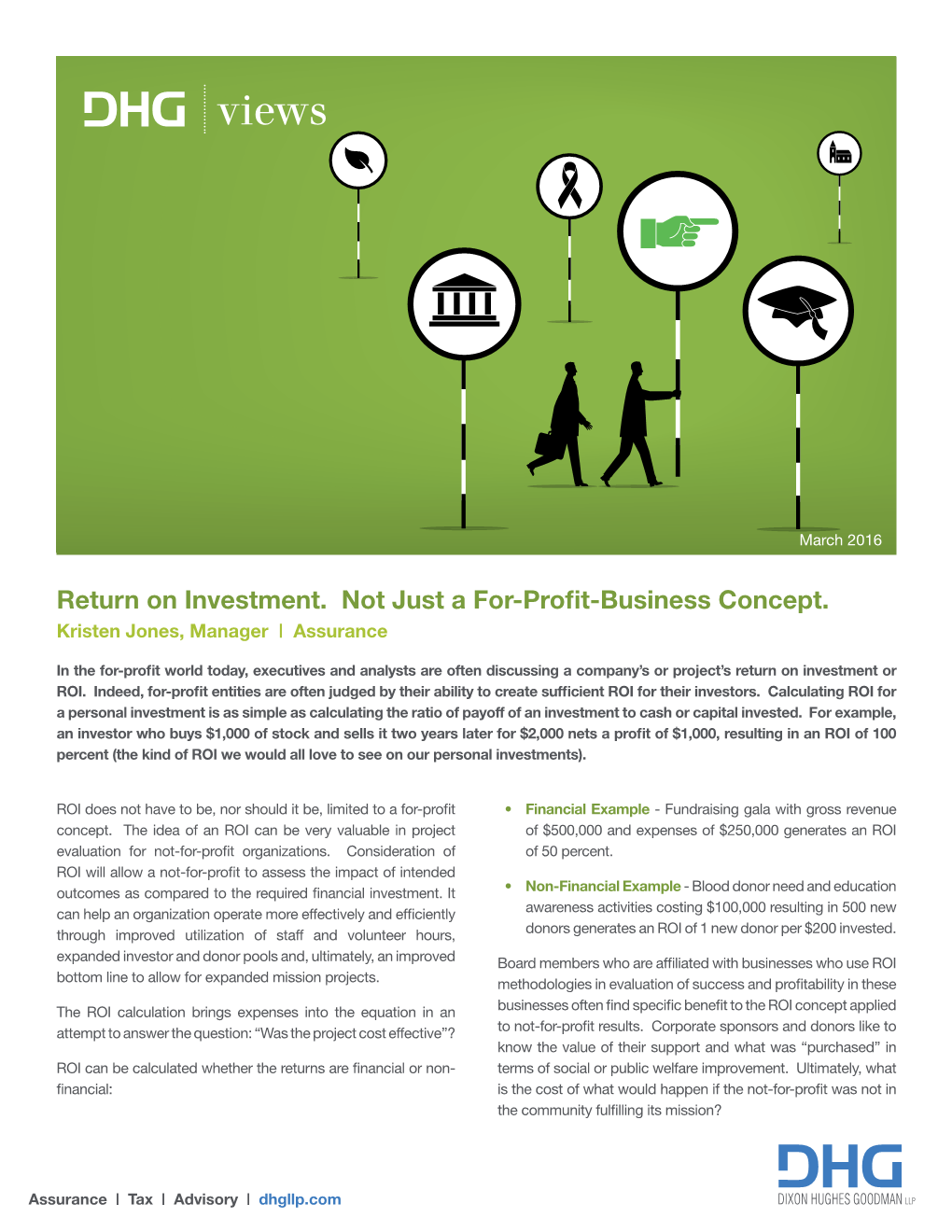 Return on Investment. Not Just a For-Profit-Business Concept. Kristen Jones, Manager | Assurance