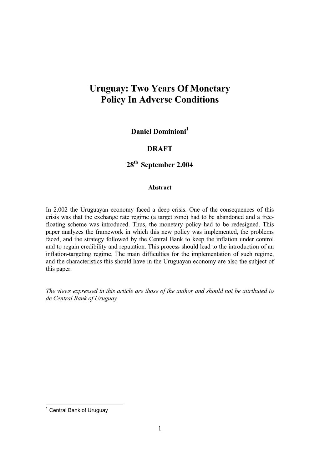 Uruguay: Two Years of Monetary Policy in Adverse Conditions