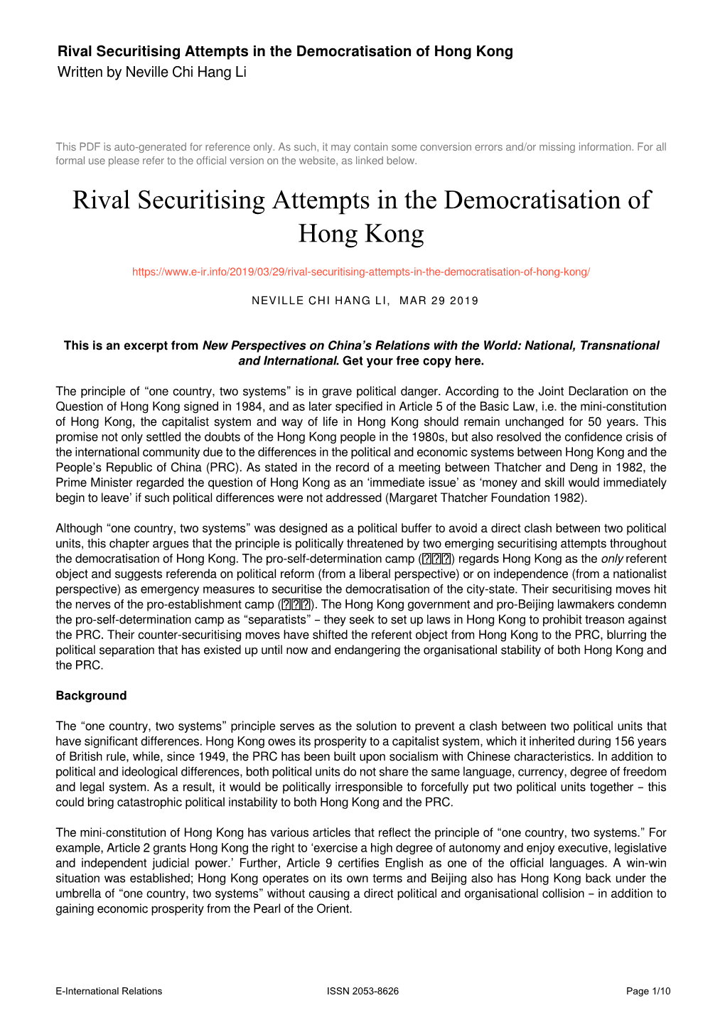 Rival Securitising Attempts in the Democratisation of Hong Kong Written by Neville Chi Hang Li