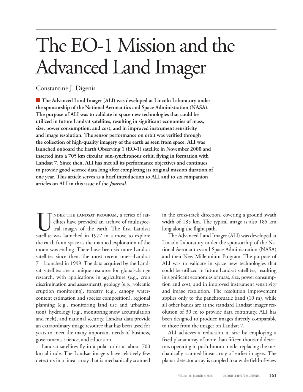 The EO-1 Mission and the Advanced Land Imager the EO-1 Mission and the Advanced Land Imager Constantine J