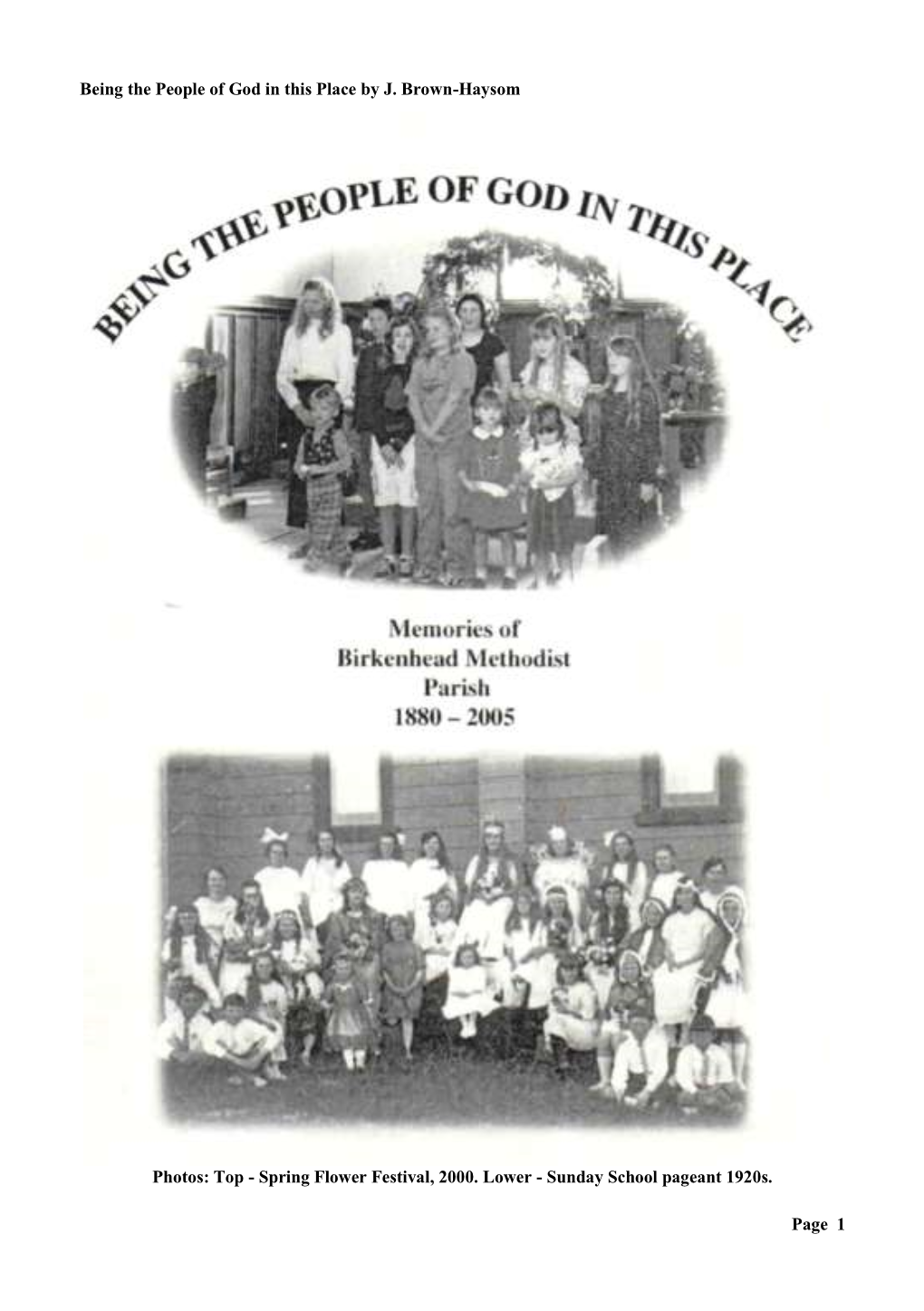 Being the People of God in This Place by J. Brown-Haysom Page 1 Photos
