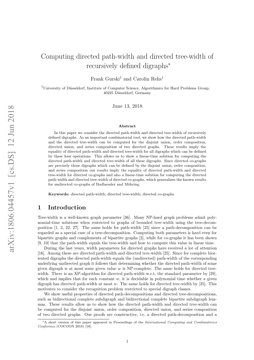 Computing Directed Path-Width and Directed Tree-Width of Recursively