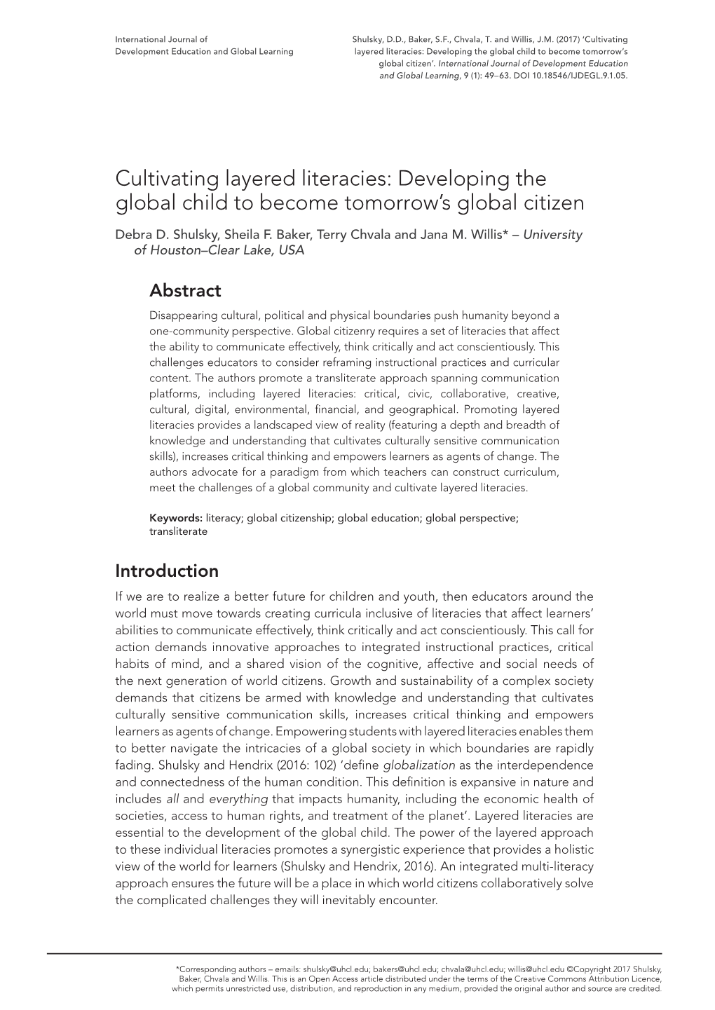 Cultivating Layered Literacies: Developing the Global Child to Become Tomorrow’S Global Citizen