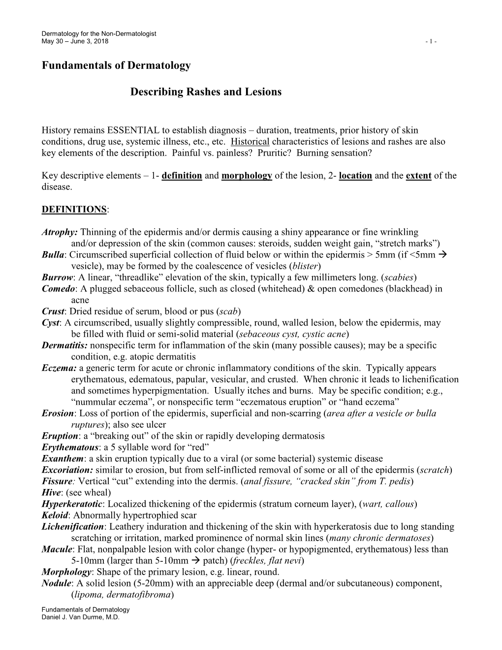 Fundamentals of Dermatology Describing Rashes and Lesions