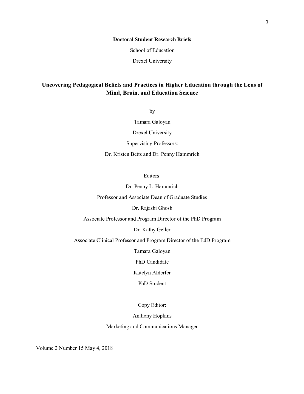 Uncovering Pedagogical Beliefs and Practices in Higher Education Through the Lens of Mind, Brain, and Education Science