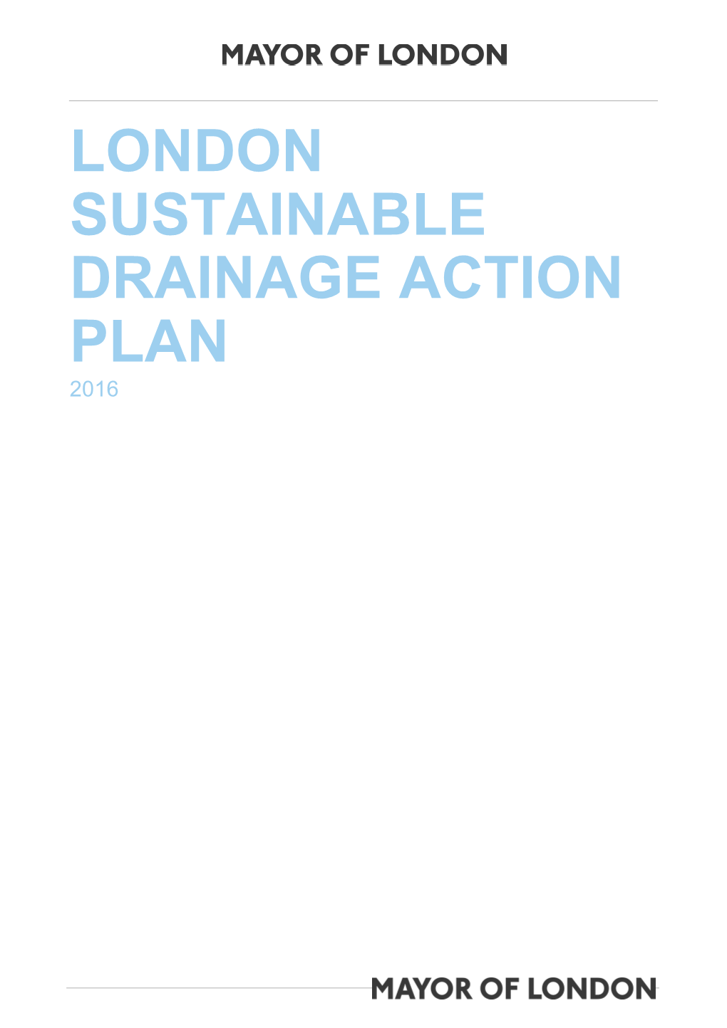 London Sustainable Drainage Action Plan 2016