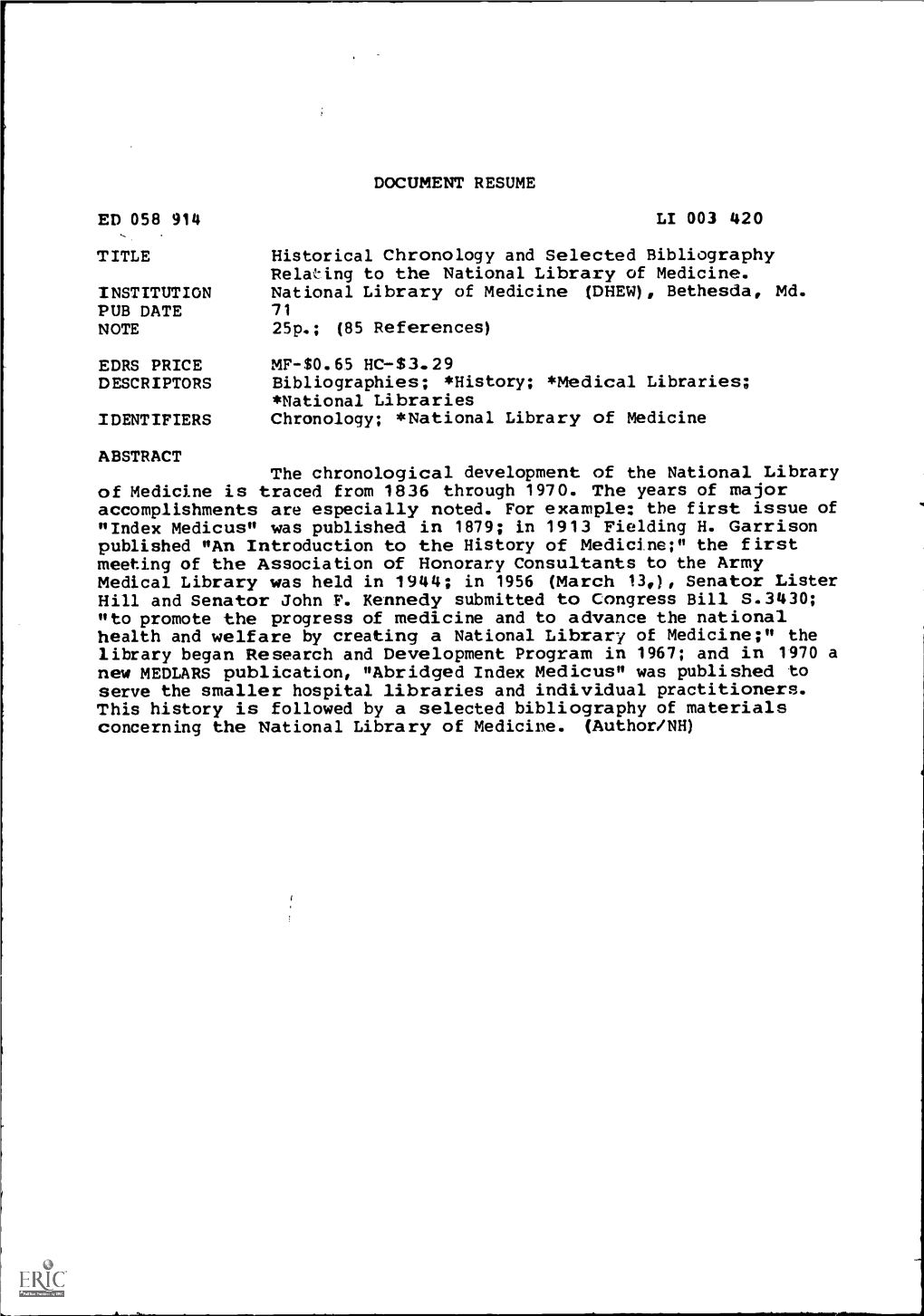 DOCUMENT RESUME Relaing to the National Library of Medicine. The